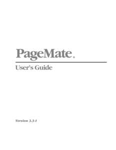 PageMate User’s Guide Version 3.3-1  ®