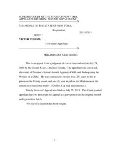 SUPREME COURT OF THE STATE OF NEW YORK APPELLATE DIVISION : SECOND DEPARTMENT -------------------------------------------------------------------X THE PEOPLE OF THE STATE OF NEW YORK, Respondent, - against -