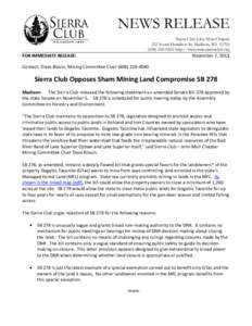 NEWS RELEASE Sierra Club John Muir Chapter 222 South Hamilton St, Madison, WI[removed]0565 http://wisconsin.sierraclub.org  FOR IMMEDIATE RELEASE: