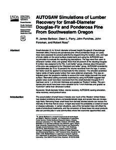 AUTOSAW Simulations of Lumber Recovery for Small-Diameter Douglas-Fir and Ponderosa Pine From Southwestern Orego