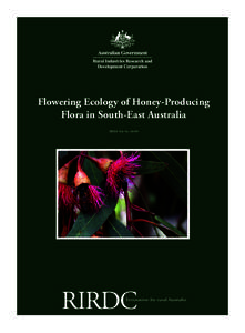 Flowering Ecology of Honey-Producing Flora in South-East Australia RIRDC Pub. NoRIRDC