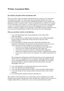 Written Assessment Hints  Key features of good written assessment work How to do well in written assessments work should not be a mystery to you. Some tutors (including Hazel) supply cover sheets (title pages and marking