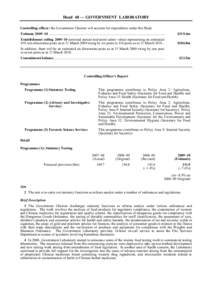 Head 48 — GOVERNMENT LABORATORY Controlling officer: the Government Chemist will account for expenditure under this Head. Estimate 2009–10 .............................................................................