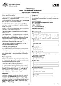 Narcolepsy Initial PBS authority application Supporting information Important information  Lodgement