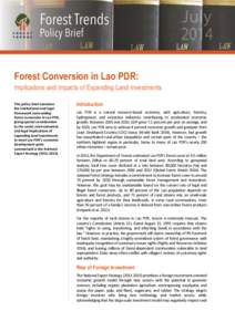 Forest Conversion in Lao PDR  1 Forest Conversion in Lao PDR: Implications and Impacts of Expanding Land Investments