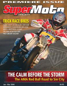 Supermoto / Motocross / KTM / Gavin Trippe / Jeremy McGrath / Chuck Sun / AMA Supercross Championship / Kurt Nicoll / Minibike / Motorsport / Motorcycling / Motorcycle racing