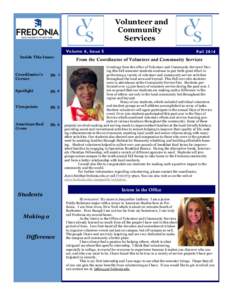 Volunteer and Community Services Volume 6, Issue 5 Inside This Issue:
