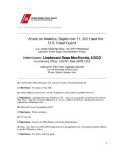 U.S. Coast Guard Oral History Program  Attack on America: September 11, 2001 and the U.S. Coast Guard U.S. COAST GUARD ORAL HISTORY PROGRAM Operation Noble Eagle Documentation Project