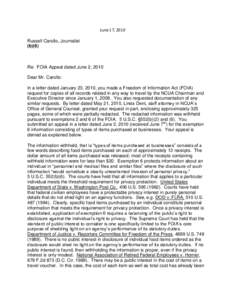 June 17, 2010 Russell Carollo, Journalist (b)(6) Re: FOIA Appeal dated June 2, 2010 Dear Mr. Carollo: