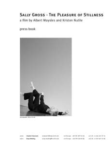 Sally Gross - The Pleasure of Stillness a film by Albert Maysles and Kristen Nutile press book photography: Eileen Travell