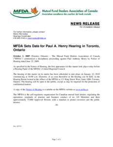 News Release - MFDA Sets Date for Paul A. Henry Hearing in Toronto, Ontario