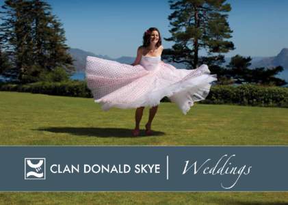 Congratulations on your engagement! Thank you so much for your interest in Clan Donald Skye as the venue for your wedding. We would be delighted to assist you with all the preparations and arrangements for your special