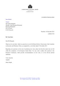 COURTESY TRANSLATION Mario DRAGHI President Mr Claudio Morganti Member of the European Parliament