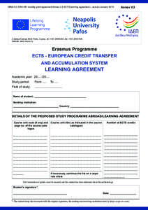 GfNA-II-C-ERA HEI mobility grant agreement-Annex V.2-ECTS learning agreement – version January[removed]Annex V.2 2 Danais Avenue, 8042 Pafos, Cyprus, tel: +[removed], fax: +[removed]website: www.nup.ac.cy