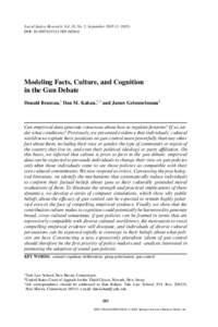 Risk / Mental processes / Social psychology / Behavioural sciences / Cultural cognition / Dan Kahan / Cultural Theory of risk / Cognitive dissonance / Controversy / Behavior / Ethology / Mind