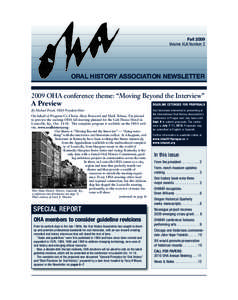 OHA Fall09.qxd:OHA Fall09[removed]:14 PM Page 1  Fall 2009 Volume XLIII Number 2  oral history association newsletter