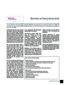 Section Head Dr Silvia Franceschi Section of Infections (inf)  The new Section of Infections (INF) comprises two Groups: the Infections and Cancer Epidemiology Group (ICE)