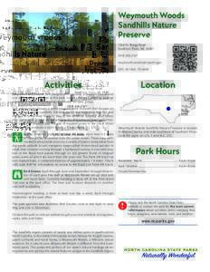 Weymouth Woods Sandhills Nature Preserve 1024 Ft. Bragg Road Southern Pines, NC[removed]2167