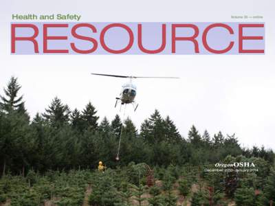 Health and Safety  RESOURCE Volume 33 — online  December 2013-January 2014