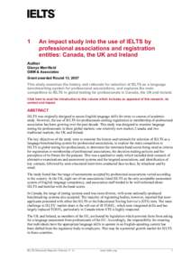 1  An impact study into the use of IELTS by professional associations and registration entities: Canada, the UK and Ireland