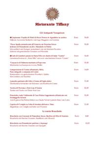 Ristorante Tiffany Gli Antipasti/ Vorspeisen Carpionata Tiepida di Filetti di Pesce Persico in Agrodolce su cestino