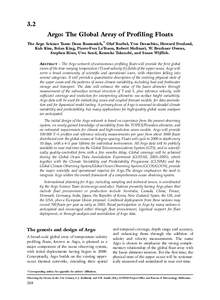 3.2 Argo: The Global Array of Profiling Floats The Argo Science Team: Dean Roemmich,* Olaf Boebel, Yves Desaubies, Howard Freeland, Kuh Kim, Brian King, Pierre-Yves LeTraon, Robert Molinari, W. Brechner Owens, Stephen Ri