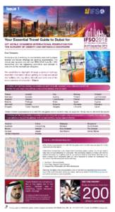 Issue 1  Your Essential Travel Guide to Dubai for 23RD WORLD CONGRESS INTERNATIONAL FEDERATION FOR THE SURGERY OF OBESITY AND METABOLIC DISORDERS Dear Delegates,