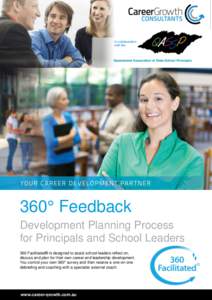In collaboration with the Queensland Association of State School Principals  360° Feedback