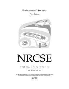 Environmental Statistics Peter Guttorp NRCSE Technical Report Series NRCSE-TRS No. 032