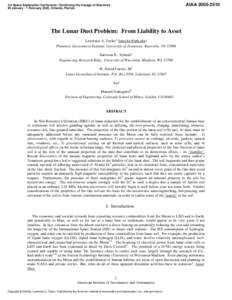 AIAA[removed]1st Space Exploration Conference: Continuing the Voyage of Discovery 30 January - 1 February 2005, Orlando, Florida  The Lunar Dust Problem: From Liability to Asset