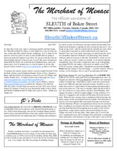 The Merchant of Menace The official newsletter of SLEUTH of Baker Street 907 Millwood Rd., Toronto, Ontario, Canada, M4G 1X2[removed]e-mail [removed]