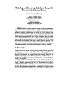 Modelling and Removing Radial and Tangential Distortions in Spheri
al Lenses S.S. Beau
hemin and R. Baj
sy 1  Dept. of Computer S
ien
e