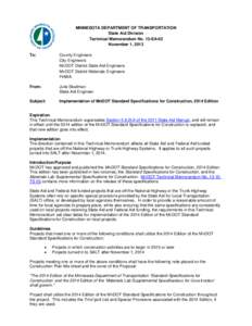 MINNESOTA DEPARTMENT OF TRANSPORTATION State Aid Division Technical Memorandum No. 13-SA-02 November 1, 2013 To: