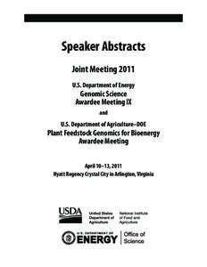 Bioenergy / United States Department of Energy National Laboratories / University of California / Ethanol / Panicum virgatum / Joint Genome Institute / Biofuel / Genomics / Lignocellulosic biomass / Flora of the United States / Flora / Biomass