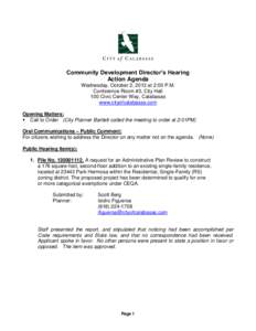 Community Development Director’s Hearing Action Agenda Wednesday, October 2, 2013 at 2:00 P.M. Conference Room #3, City Hall 100 Civic Center Way, Calabasas www.cityofcalabasas.com