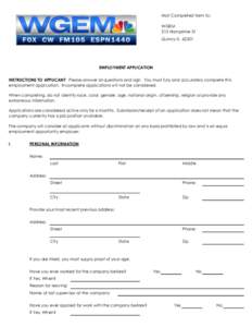 Mail Completed form to: WGEM 513 Hampshire St Quincy IL[removed]EMPLOYMENT APPLICATION
