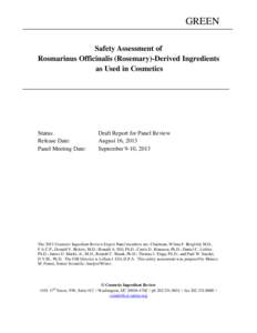 GREEN Safety Assessment of Rosmarinus Officinalis (Rosemary)-Derived Ingredients as Used in Cosmetics  Status: