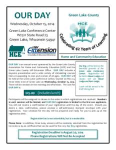 OUR DAY  Green Lake County Wednesday, October 15, 2014 Green Lake Conference Center