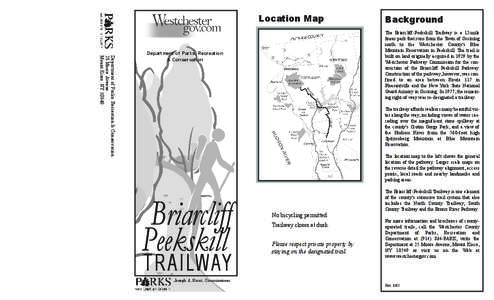 Westchester County /  New York / South County Trailway / Peekskill /  New York / Ossining (village) /  New York / New York State Route 117 / Yorktown /  New York / Law enforcement in Westchester County / New York State Route 9A / New York / Hudson Valley / North County Trailway