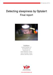 ViP publicationDetecting sleepiness by Optalert Final report  Authors