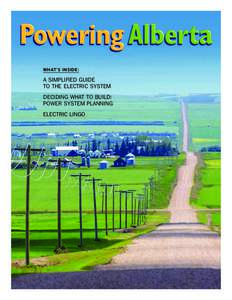 Electric power distribution / Electric power transmission systems / Alberta Electric System Operator / Electric power transmission / Electric power industry / Electricity market / Electrical grid / Alberta electricity policy / AltaLink / Electric power / Electromagnetism / Energy