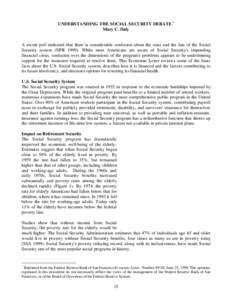 Federal assistance in the United States / Economics / Government / Independent agencies of the United States government / Financial services / Social Security debate in the United States / Pension / Federal Insurance Contributions Act tax / Retirement / Employment compensation / Social Security / Economy of the United States