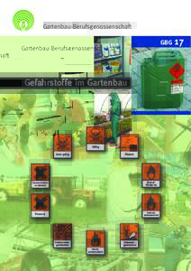 Gartenbau-Berufsgenossenschaft GBG Gefahrstoffe im Gartenbau  17