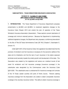 TITLE 28. INSURANCE Part I. Texas Department of Insurance Chapter 5. Property and Casualty Insurance Proposed Sections Page 1 of 13