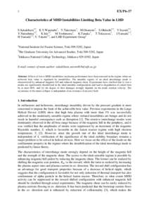 EX/P6[removed]Characteristics of MHD Instabilities Limiting Beta Value in LHD S.Sakakibara1,2, K.Y.Watanabe1, Y.Takemura1, M.Okamoto3, S.Ohdachi1,2, Y.Suzuki1,2,