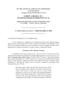 IN THE COURT OF APPEALS OF TENNESSEE AT NASHVILLE Assigned on Briefs September 03, 2014 ANDREW J. BRADEN, III v. TENNESSEE BOARD OF PROBATION, ET AL. Appeal from the Chancery Court for Davidson County