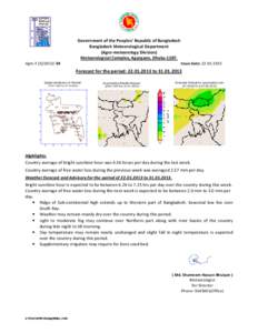 Government of the Peoples’ Republic of Bangladesh Bangladesh Meteorological Department (Agro-meteorology Division) Meteorological Complex, Agargaon, Dhaka[removed]Agm[removed]