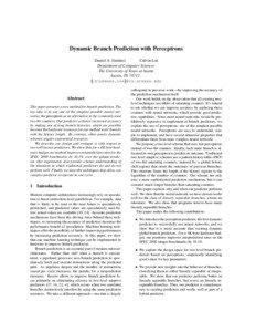 Dynamic Branch Prediction with Perceptrons Daniel A. Jim´enez Calvin Lin