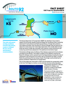 Centennial Bridge / Toll road / Leavenworth County /  Kansas / Kansas City /  Missouri / Missouri Route 92 / Governor Albert D. Rosellini Bridge—Evergreen Point / Good To Go! / Geography of Missouri / Transport / Road transport