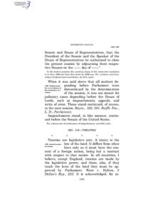 JEFFERSON’S MANUAL § 592–§ 593 Senate and House of Representatives, that the President of the Senate and the Speaker of the House of Representatives be authorized to close